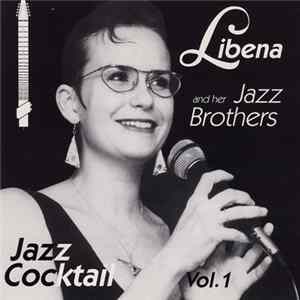 Libena And Her Jazz Brothers - Jazz Cocktail Vol. 1 mp3