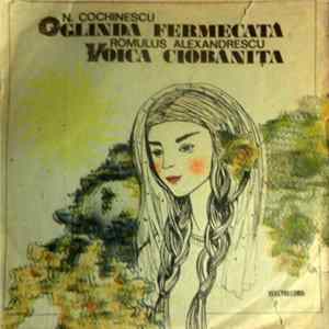 Nicolae Cochinescu / Romulus Alexandrescu - Oglinda Fermecată / Voica Ciobănița mp3