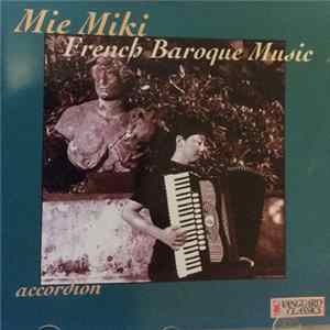 Mie Miki - French Baroque Music mp3