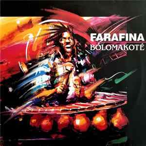 Farafina - Bolomakoté mp3