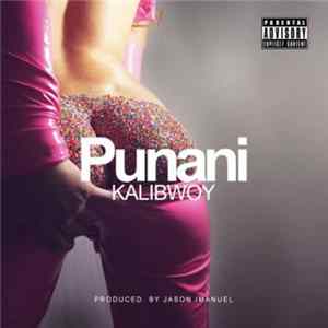 Kalibwoy - Punani mp3