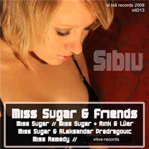 Miss Sugar - Miss Sugar & Friends mp3