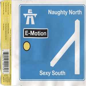 E-Motion - The Naughty North & The Sexy South mp3