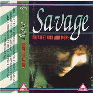 Savage - Greatest Hits And More mp3