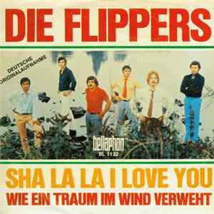 Die Flippers - Sha La La I Love You mp3