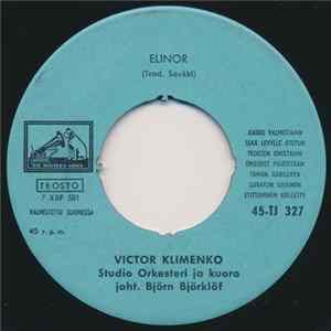 Victor Klimenko - Elinor / Hiljaisuus On Kultainen mp3