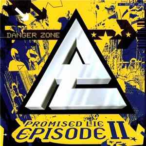 Promised Lie - Episode Two - Danger Zone mp3