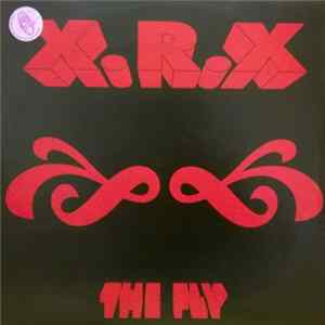 X.R.X - The Fly mp3