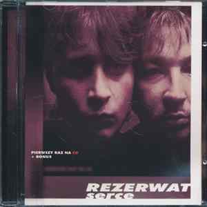 Rezerwat - Serce mp3