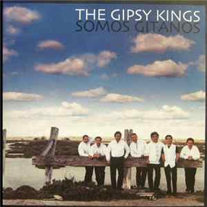Gipsy Kings - Somos Gitanos mp3