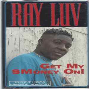 Ray Luv - Get My $Money On! mp3