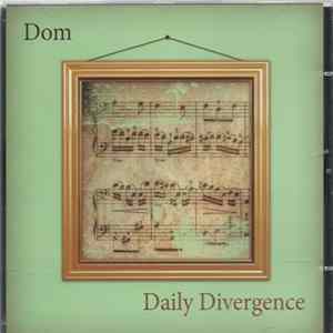 Dom - Daily Divergence mp3