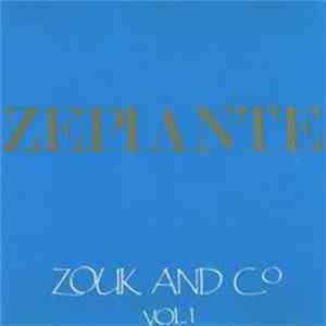 Zepiante - Zouk And Co Vol.1 mp3