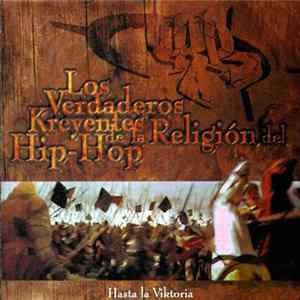 Los Verdaderos Kreyentes De La Religion Del Hip-Hop - Hasta La Viktoria mp3