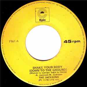 The Jacksons - Shake Your Body (Down To The Ground) = Mueve Tu Cuerpo (Bajo La Tierra) mp3