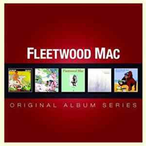 Fleetwood Mac - Original Album Series mp3