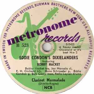 Eddie Condon's Dixielanders Featuring Bobby Hacket - Clarinet Marmalade / Village Blues mp3
