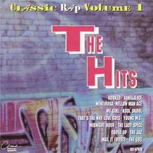 Various - Classic Rap Volume 1 - The Hits mp3