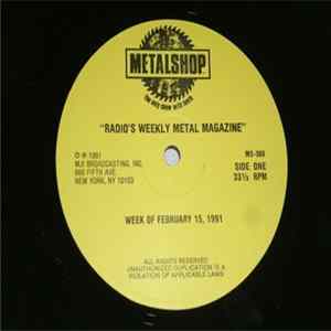 Various - Metalshop - Radio's Weekly Metal Magazine (Week Of February 15, 1991) mp3