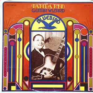 Tampa Red - Guitar Wizard mp3