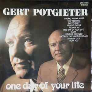 Gert Potgieter - One Day Of Your Life mp3