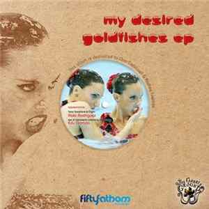 The Garris Ground - My Desired Goldfishes EP mp3