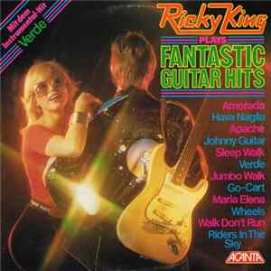 Ricky King - Ricky King Plays Fantastic Guitar Hits mp3