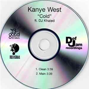 Kanye West Ft. DJ Khaled - Cold mp3