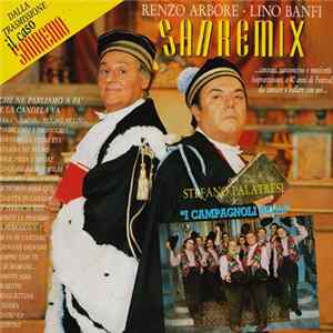 Renzo Arbore • Lino Banfi Con Stefano Palatresi E I Campagnoli Belli - Sanremix mp3