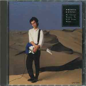Dweezil Zappa - My Guitar Wants To Kill Your Mama... mp3