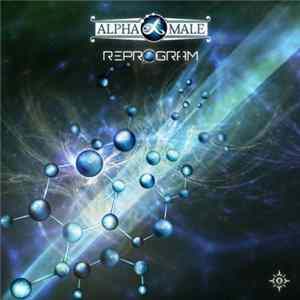 Alpha Male - Reprogram mp3