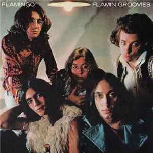 Flamin' Groovies - Flamingo mp3