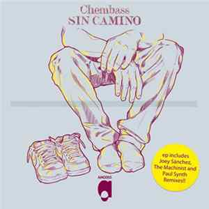 Chembass - Sin Camino EP mp3