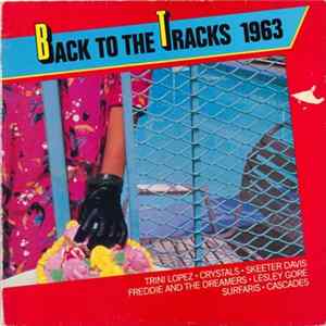 Various - Back To The Tracks 1963 mp3
