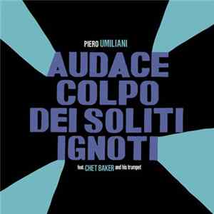 Piero Umiliani - Audace Colpo Dei Soliti Ignoti mp3