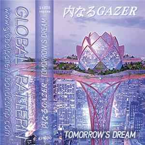内なるGAZER - Tomorrow's Dream mp3