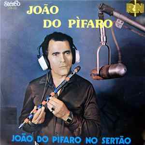 João Do Pífaro - João Do Pífaro No Sertão mp3