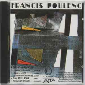 Francis Poulenc, Trio D'Anches Ozi, Kun Woo Paik, Jacques Di Donato - Sonates Pour Clarinet Et Piano / Sonate Pour Clarinet Et Basson / Trio Pour Hautbois, Basson Et Piano / Sonate Pour Deux Clarinettes / Sonate Pour Hautbois Et Piano mp3