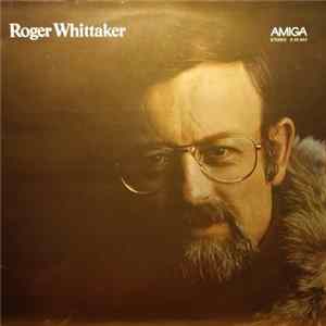 Roger Whittaker - Roger Whittaker mp3
