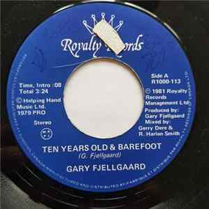 Gary Fjellgaard - Ten Years Old & Barefoot mp3