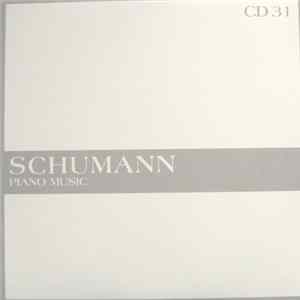 Schumann - The Masterworks - Piano Music (CD 31) mp3