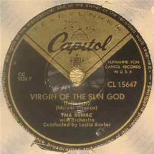 Yma Sumac - Virgin Of The Sun God (Taita Inty) / Lure Of The Unknown Love (Xtabay) mp3