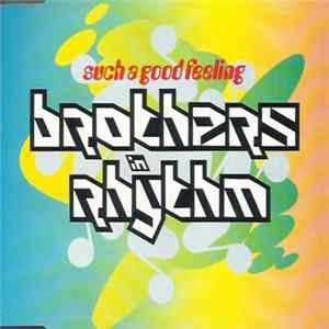 Brothers In Rhythm - Such A Good Feeling mp3