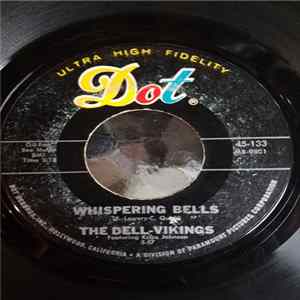 The Dell-Vikings - Come Go With Me / Whispering Bells mp3
