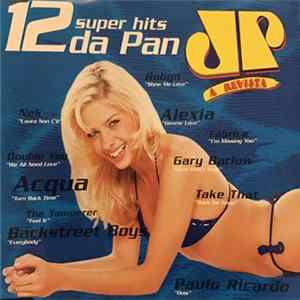 Various - 12 Super Hits da Pan mp3