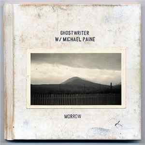 Ghostwriter & Michael Paine - Morrow mp3