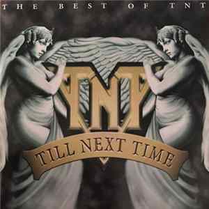TNT - Till Next Time The Best Of TNT mp3