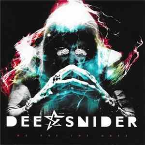 Dee Snider - We Are The Ones mp3