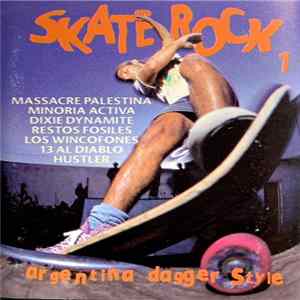 Various - Skate Rock Vol. 1 Argentina Dagger Style mp3
