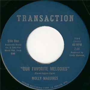 Molly Maguires - Our Favorite Melodies / You Can All Join In mp3